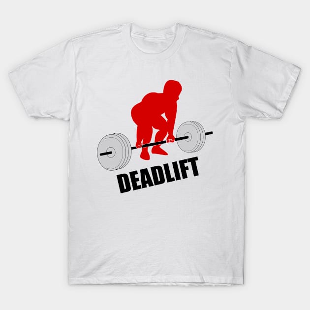 Bodybuilding - Fitness - Deadlift T-Shirt by kadaga